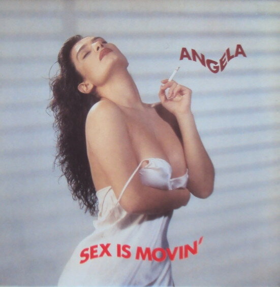 Angela  – Sex Is Movin'